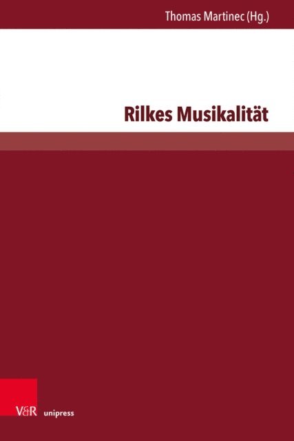 Thomas Martinec - Rilkes Musikalität, E-bok