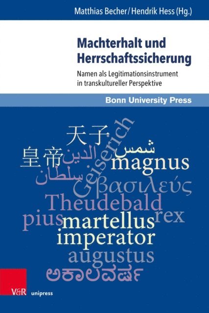 Hendrik Hess, Matthias Becher - Machterhalt und Herrschaftssicherung, E-bok