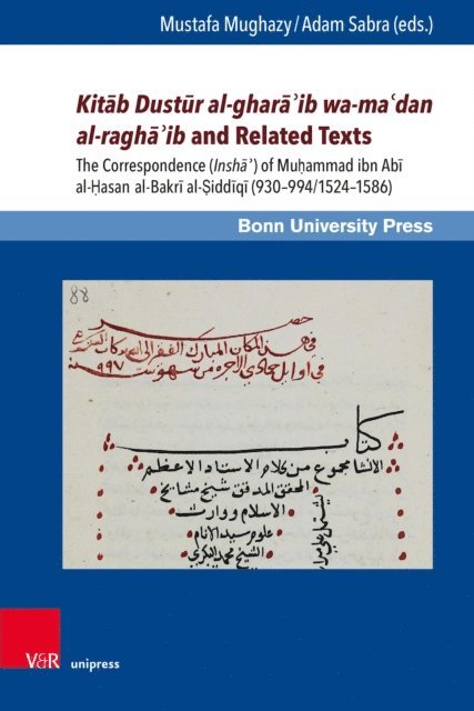 Adam Sabra, Mustafa Mughazy - Kitab Dustur al-ghara?ib wa-ma?dan al-ragha?ib and Related Texts, E-bok
