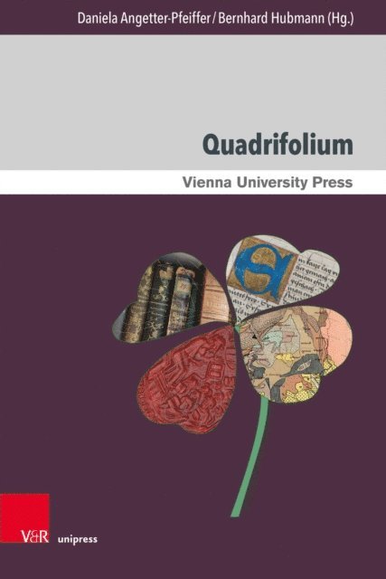Bernhard Hubmann, Daniela Angetter-Pfeiffer - Quadrifolium, E-bok