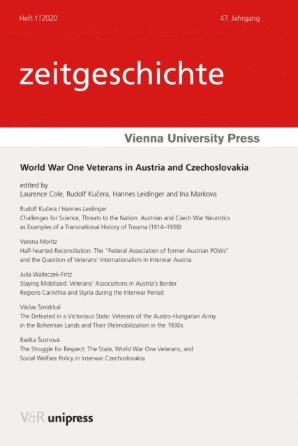 Ina Markova, Hannes Leidinger, Rudolf Kucera, Laurence Cole - World War One Veterans in Austria and Czechoslovakia, E-bok