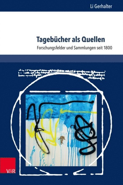 Li Gerhalter - Tagebücher als Quellen, E-bok