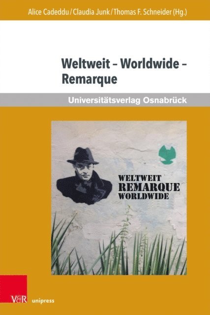 Thomas F. Schneider, Claudia Junk, Alice Cadeddu - Weltweit – Worldwide – Remarque, E-bok