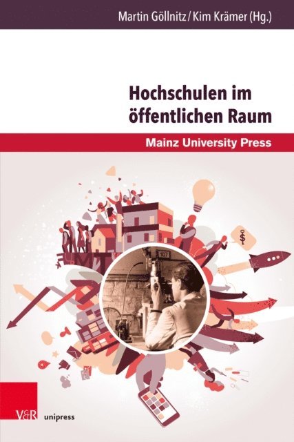 Kim Kramer, Martin Gollnitz - Hochschulen im öffentlichen Raum, E-bok