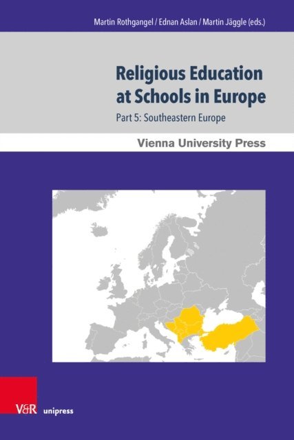 Martin Jaggle, Ednan Aslan, Martin Rothgangel - Religious Education at Schools in Europe, E-bok