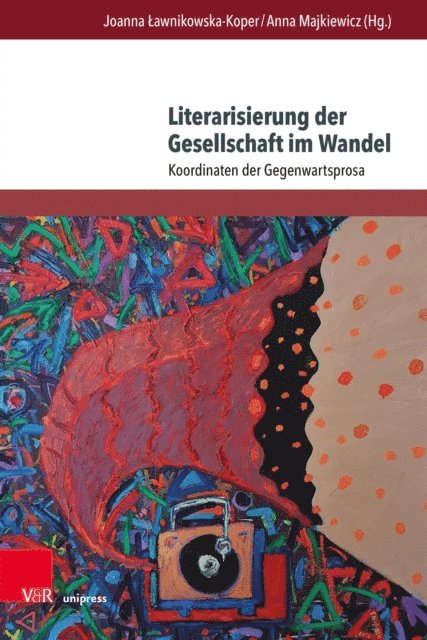 Anna Majkiewicz, Joanna Lawnikowska-Koper - Literarisierung der Gesellschaft im Wandel, E-bok