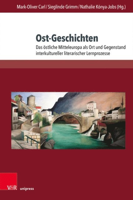 Nathalie Konya-Jobs, Sieglinde Grimm, Mark-Oliver Carl - Ost-Geschichten, E-bok