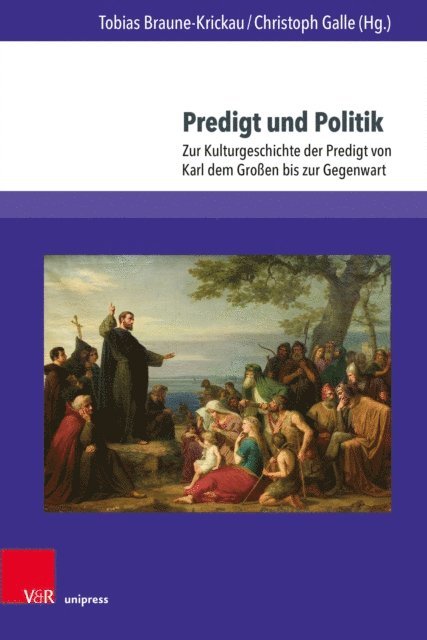 Christoph Galle, Tobias Braune-Krickau - Predigt und Politik, E-bok