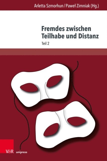 Pawel Zimniak, Arletta Szmorhun - Fremdes zwischen Teilhabe und Distanz, E-bok
