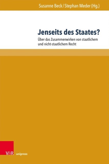 Stephan Meder, Susanne Beck - Jenseits des Staates?, E-bok