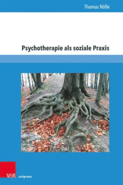 Thomas Nolle - Psychotherapie als soziale Praxis, E-bok. Tillgänglighet: Lägg i varukorg