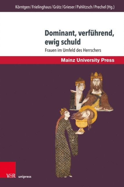 Doris Prechel, Johannes Pahlitzsch, Heike Grieser, Sebastian Gratz, Heide Frielinghaus, Ludger Korntgen - Dominant, verführend, ewig schuld, E-bok