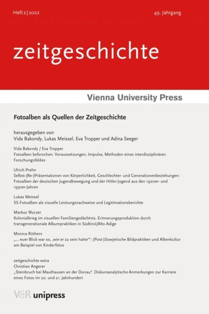 Adina Seeger, Eva Tropper, Lukas Meissel, Vida Bakondy - Fotoalben als Quellen der Zeitgeschichte, E-bok