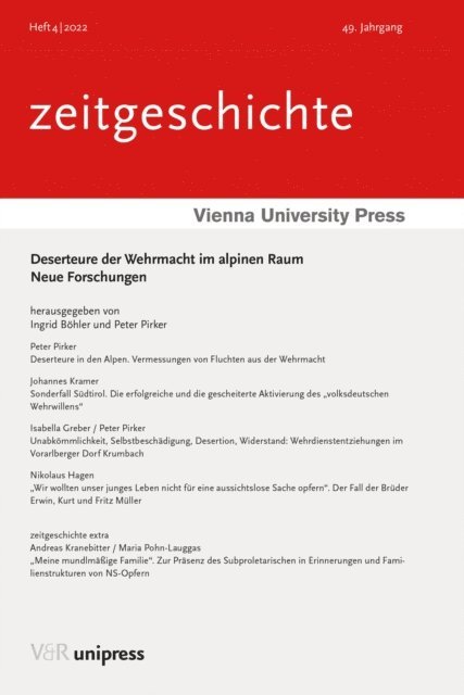 Peter Pirker, Ingrid Bohler - Deserteure der Wehrmacht im alpinen Raum, E-bok