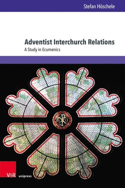 Stefan Hoschele - Adventist Interchurch Relations, E-bok. Tillgänglighet: Lägg i varukorg