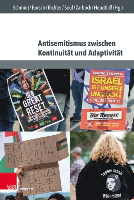 Niels Heudtla, Luca Zarbock, Marc Seul, Salome Richter, Andreas Borsch, Lennard Schmidt - Antisemitismus zwischen Kontinuität und Adaptivität, E-bok