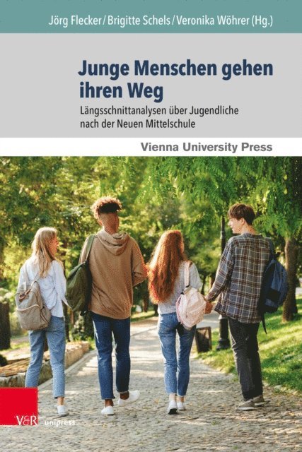Veronika Wohrer, Brigitte Schels, Jorg Flecker - Junge Menschen gehen ihren Weg, E-bok