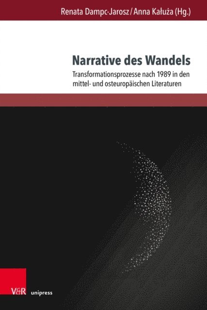 Anna Kaluza, Renata Dampc-Jarosz - Narrative des Wandels, E-bok