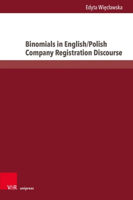 Edyta Wieclawska - Binomials in English/Polish Company Registration Discourse, E-bok