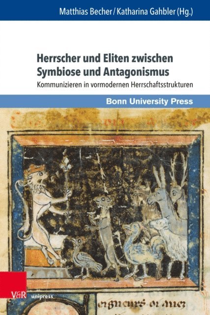 Katharina Gahbler, Matthias Becher - Herrscher und Eliten zwischen Symbiose und Antagonismus, E-bok