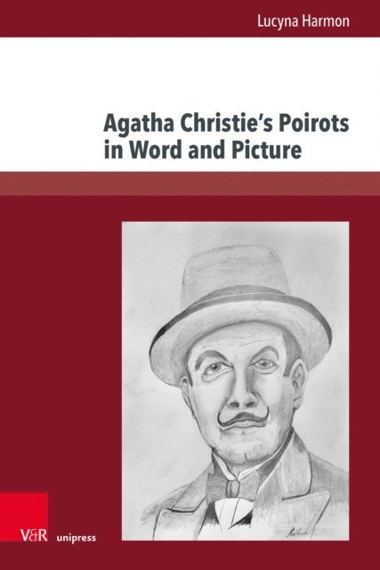 Lucyna Harmon - Agatha Christie's Poirots in Word and Picture, E-bok