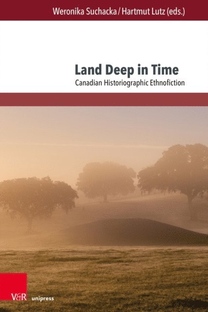 Hartmut Lutz, Weronika Suchacka - Land Deep in Time, E-bok