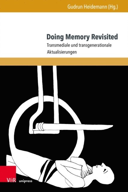 Gudrun Heidemann - Doing Memory Revisited, E-bok