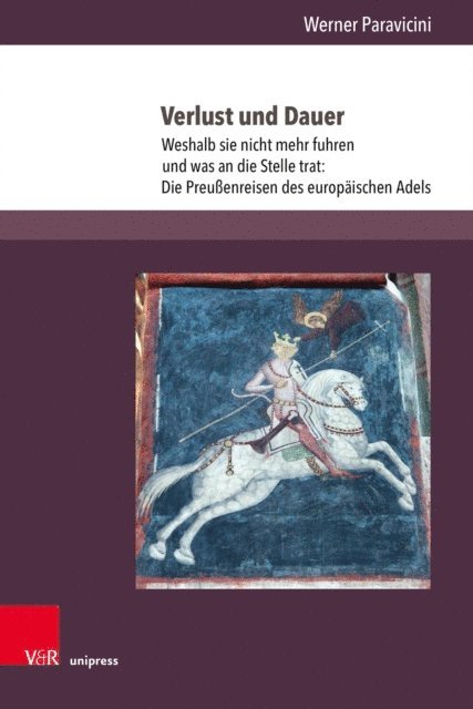 Werner Paravicini - Verlust und Dauer, E-bok