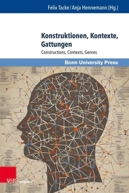 Anja Hennemann, Felix Tacke - Konstruktionen, Kontexte, Gattungen, E-bok