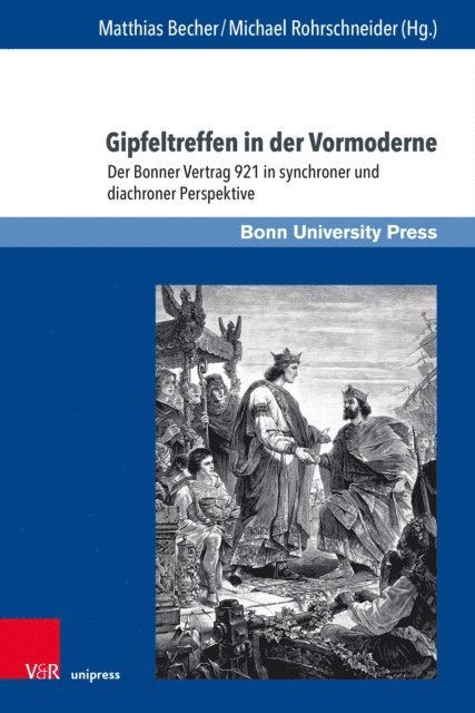 Michael Rohrschneider, Matthias Becher - Gipfeltreffen in der Vormoderne, E-bok