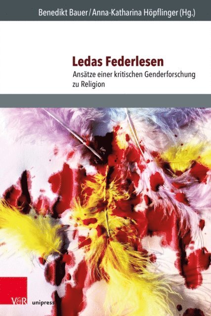 Anna-Katharina Hopflinger, Benedikt Bauer - Ledas Federlesen, E-bok
