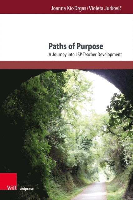 Violeta Jurkovic, Joanna Kic-Drgas - Paths of Purpose, E-bok