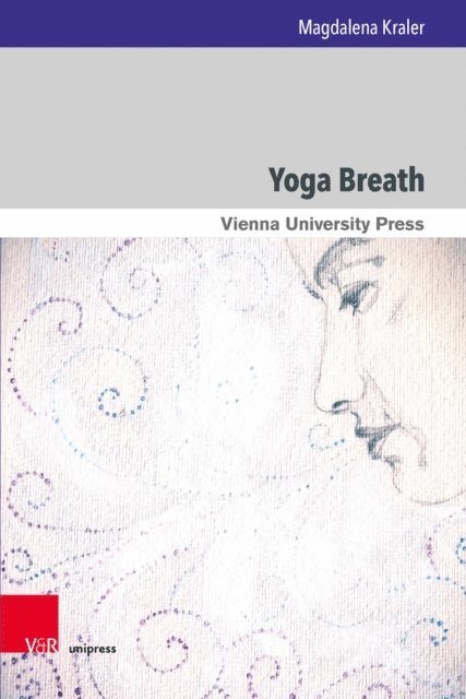 Magdalena Kraler - Yoga Breath, E-bok