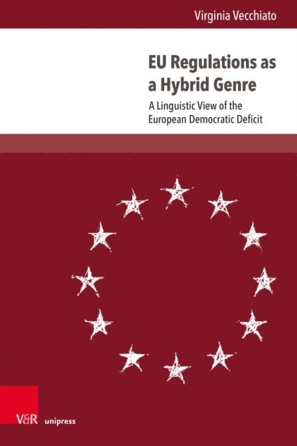 Virginia Vecchiato - EU Regulations as a Hybrid Genre, E-bok. Tillgänglighet: Lägg i varukorg