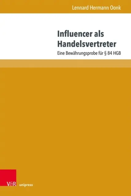 Lennard Hermann Oonk - Influencer als Handelsvertreter, E-bok. Tillgänglighet: Lägg i varukorg
