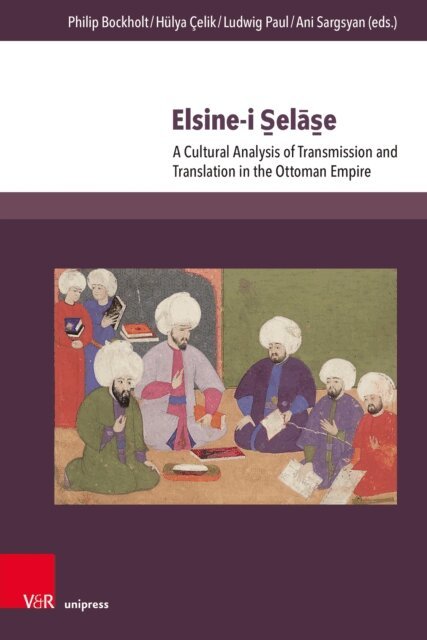 Ani Sargsyan, Ludwig Paul, Hulya Celik, Philip Bockholt - Elsine-i Selase, E-bok