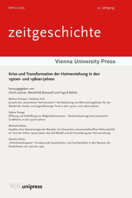 Ingrid Bohler, Mechthild Bereswill, Ulrich Leitner - Krise und Transformation der Heimerziehung in den 1970er- und 1980er-Jahren, E-bok
