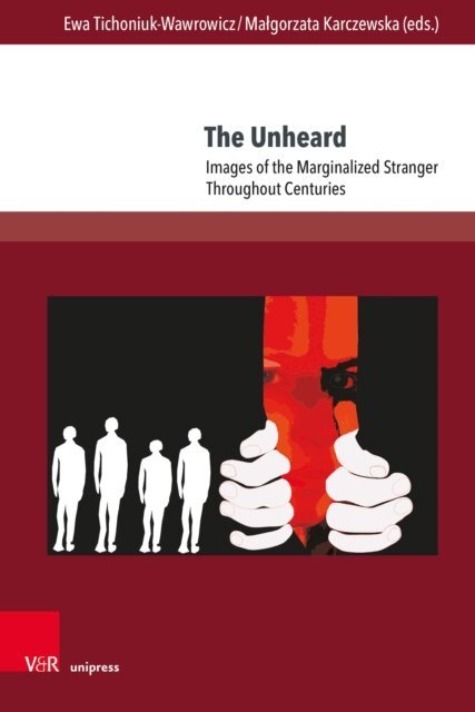 Malgorzata Karczewska, Ewa Tichoniuk-Wawrowicz - Unheard, E-bok