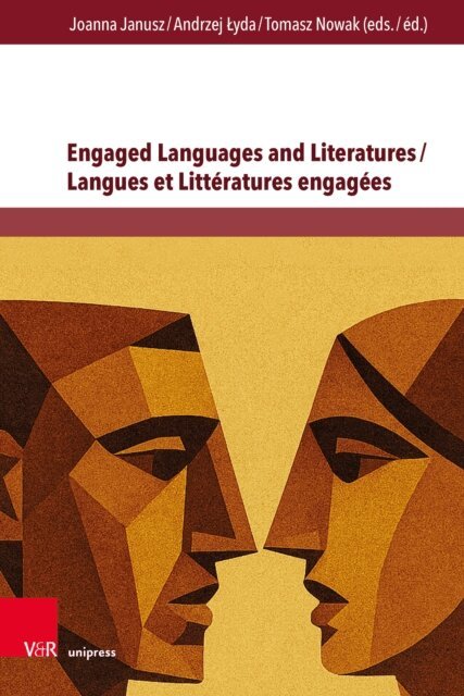 Tomasz Nowak, Andrzej Lyda, Joanna Janusz - Engaged Languages and Literatures / Langues et Litteratures engagees, E-bok