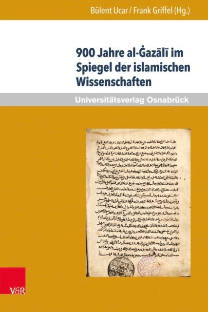 Frank Griffel, Bulent Ucar - 900 Jahre al-Ġazālī im Spiegel der islamischen Wissenschaften, E-bok