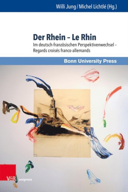 Michel Lichtle, Willi Jung - Der Rhein – Le Rhin, E-bok