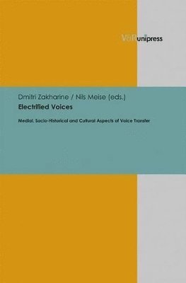 Dmitri Zakharine, Nils Meise - Electrified Voices, Inbunden