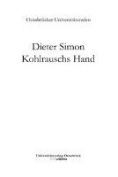 Dieter Simon - Kohlrauschs Hand, Häftad