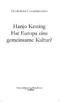 Hanjo Kesting - Hat Europa Eine Gemeinsame Kultur?: Literatur Und Kunst ALS Grundlage Unserer Uberlieferung, Häftad