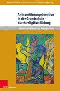 Antisemitismuspravention in der Grundschule -- durch religiose Bildung