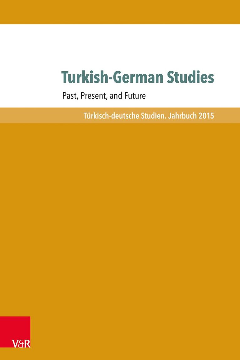 Seyda Ozil, Michael Hofmann, Yasemin Dayioglu-Yücel - Turkish-German Studies, Häftad