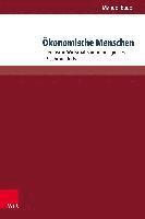 Manuel Bauer - Okonomische Menschen: Literarische Wirtschaftsanthropologie Des 19. Jahrhunderts, Inbunden. Tillgänglighet: Tillfälligt slut