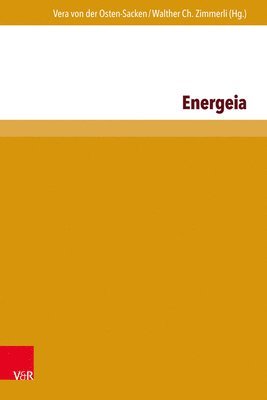 Vera von der Osten-Sacken, Walther Ch. Zimmerli - Energeia, Inbunden