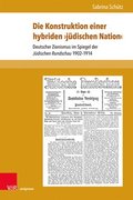Die Konstruktion einer hybriden 'judischen Nation'
