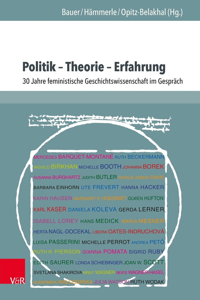 Ingrid Bauer, Christa Hämmerle, Claudia Opitz-Belakhal - Politik – Theorie – Erfahrung, Inbunden